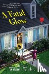 Wesley, Valerie Wilson - A Fatal Glow