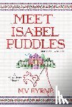 Byrne, M.V. - Meet Isabel Puddles