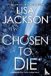 Jackson, Lisa - Chosen to Die