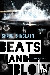 Sinclair, Shaun - Beats and Blow