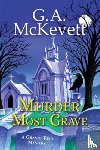 McKevett, G. A. - Murder Most Grave