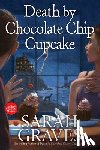 Graves, Sarah - Death by Chocolate Chip Cupcake