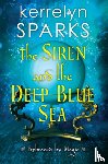 Sparks, Kerrelyn - Siren and the Deep Blue Sea