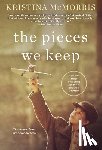McMorris, Kristina - Pieces We Keep