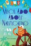 Allan, Gabby - Much Ado about Nauticaling