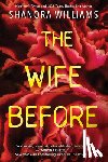 Williams, Shanora - The Wife Before