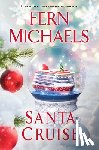 Michaels, Fern - Santa Cruise