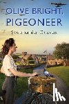 Graves, Stephanie - Olive Bright, Pigeoneer