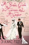Freeman, Dianne - A Bride's Guide to Marriage and Murder