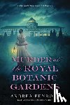 Penrose, Andrea - Murder at the Royal Botanic Gardens