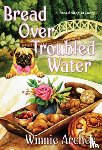 Archer, Winnie - Bread Over Troubled Water