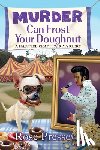 Pressey, Rose - Murder Can Frost Your Doughnut