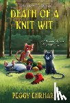 Ehrhart, Peggy - Death of a Knit Wit