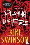 Swinson, Kiki - Playing with Fire