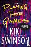 Swinson, Kiki - Playing Their Games