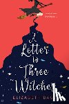 Bass, Elizabeth - The Letter to Three Witches