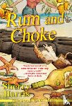Harris, Sherry - Rum & Choke