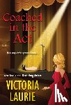 Laurie, Victoria - Coached in the Act