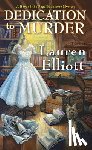 Elliott, Lauren - Dedication to Murder