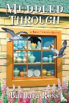 Ross, Barbara - Muddled Through