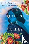 Hughes, Lorena - The Queen of the Valley