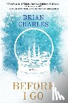 Charles, Brian - Before I Go