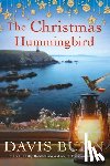 Bunn, Davis - The Christmas Hummingbird