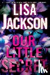 Jackson, Lisa - Our Little Secret