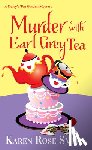 Smith, Karen Rose - Murder with Earl Grey Tea
