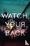 Parlato, Terri - Watch Your Back