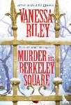 Riley, Vanessa - Murder in Berkeley Square
