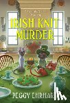 Ehrhart, Peggy - Irish Knit Murder