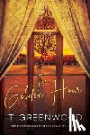Greenwood, T. - The Golden Hour