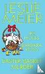 Meier, Leslie, Hollis, Lee - Easter Basket Murder