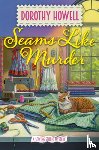 Howell, Dorothy - Seams Like Murder