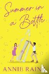 Rains, Annie - Summer in a Bottle
