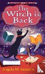 Sanders, Angela M. - The Witch Is Back