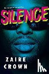 Crown, Zaire - Silence