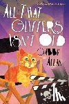 Allan, Gabby - All That Glitters Isn't Old