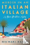 Falco, Michael - Murder in an Italian Village