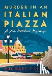 Falco, Michael - Murder in an Italian Piazza