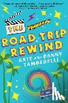 Tamberelli, Kate, Tamberelli, Danny - The Road Trip Rewind