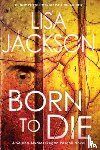 Jackson, Lisa - Born To Die
