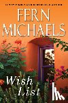 Michaels, Fern - Wish List