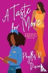 Dixon, Phyllis R. - A Taste for More