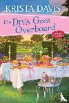 Davis, Krista - The Diva Goes Overboard