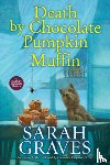 Graves, Sarah - Death by Chocolate Pumpkin Muffin
