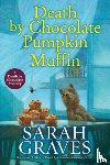 Graves, Sarah - Death by Chocolate Pumpkin Muffin