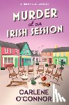 O'Connor, Carlene - Murder at an Irish Session