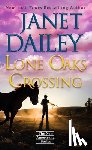 Dailey, Janet - Lone Oaks Crossing